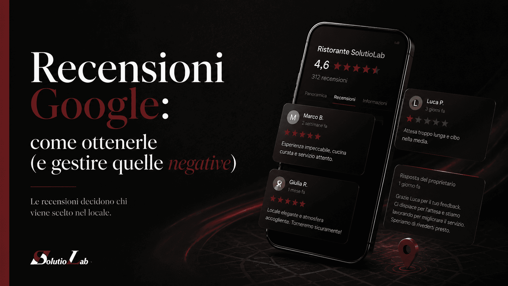 Recensioni Google: come ottenerle (e gestire quelle negative)