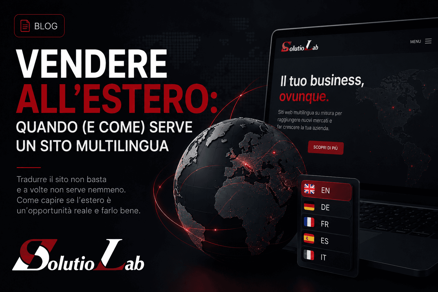 Vendere all'estero: quando (e come) serve un sito multilingua